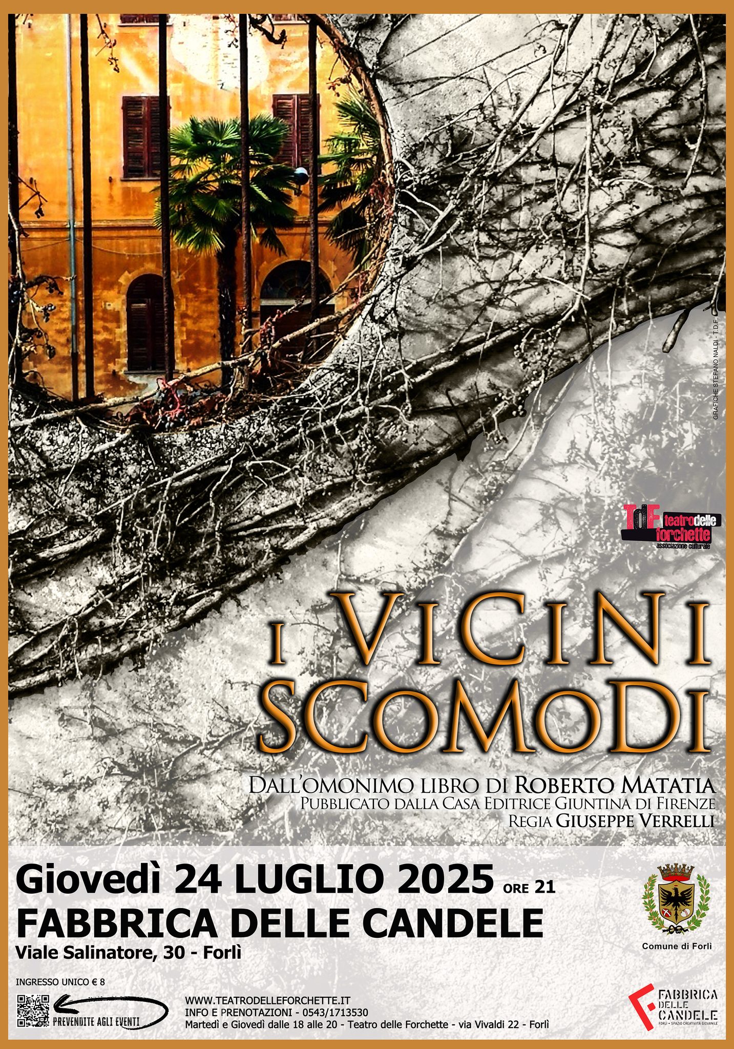 24 LUGLIO – Teatro – Alla Fabbrica delle Candele va in scena la commedia “I VICINI SCOMODI”