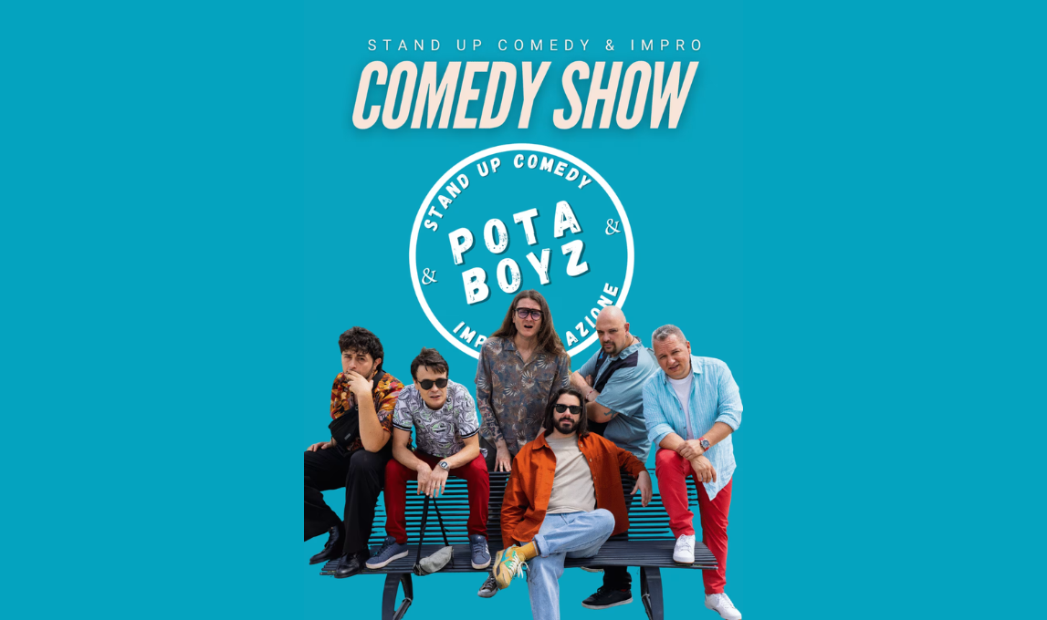 6 FEBBRAIO 2026 – TEATRO – Alla Sala San Luigi POTA BOYZ COMEDY SHOW