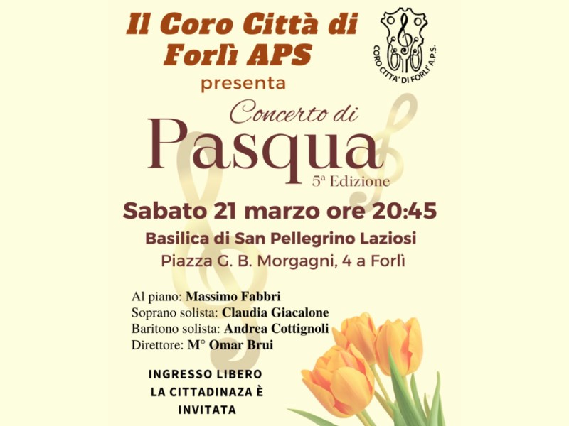 21 MARZO 2026 – CONCERTO  DI PASQUA- 5 Edizione alla Basilica di San Pellegrino Laziosi