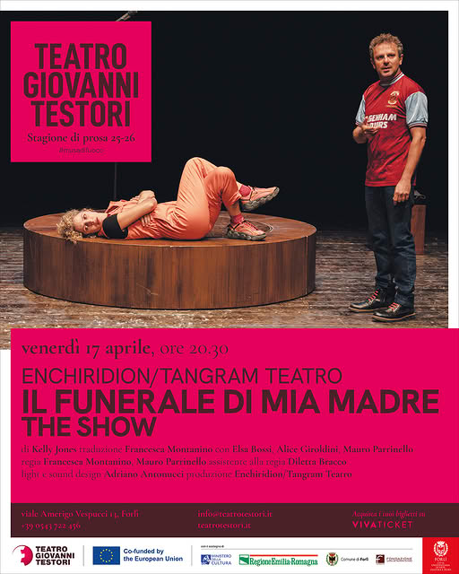 17 APRILE 2026 – TEATRO – Al Testori in scena “Il Funerale di mia Madre-The Show”