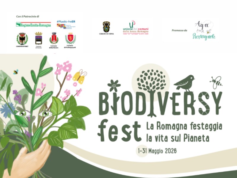 1 MAGGIO 2026 – EVENTI – Prende il via BIODIVERSY FEST -La Romagna festeggia la vita sul Pianeta dal 1 al 31 MAGGIO -Programma eventi a Forlì