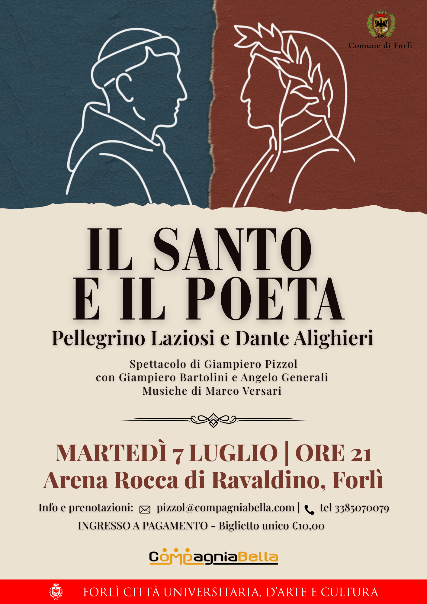 7 LUGLIO 2026 – TEATRO – All’Arena della Rocca  Il santo e il poeta: Pellegrino Laziosi e Dante Alighieri