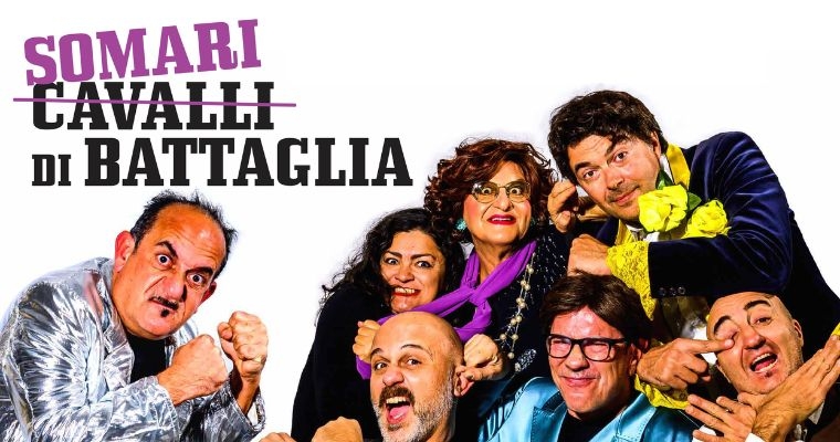 26 AGOSTO 2026 – TEATRO COMICO – All’ Arena della Rocca – SOMARI CAVALLI DI BATTAGLIA – San Costanzo Show