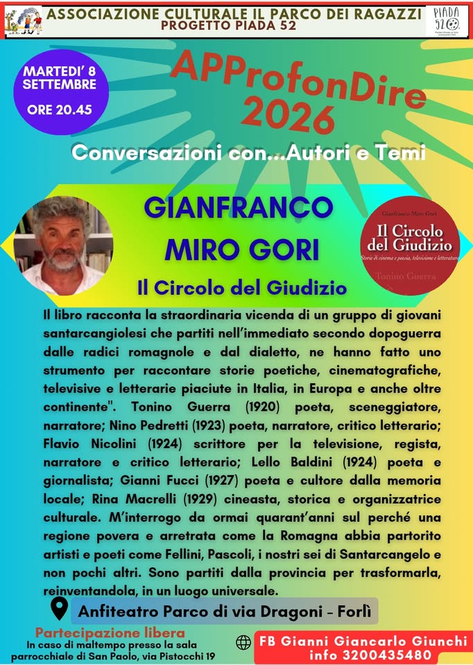 8 SETTEMBRE 2026 -INCONTRI APP.rofondire 2026  Gianfranco Miro Gori: “Il Circolo del Giudizio”, storie di cinema, poesia, televisione e libri
