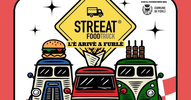 25 SETTEMBRE 2026 – EVENTO  STREEAT Food Truck Festival Forlì in Piazza Saffi dal 25 al 27 Settembre