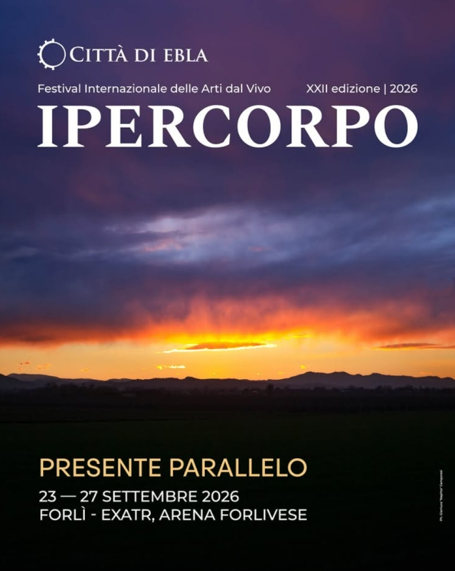 23 SETTEMBRE 2026 EVENTO All’Ex ATR IPERCORPO 2026 XXII Edizione dal 23 al 27 Settembre Programma Completo
