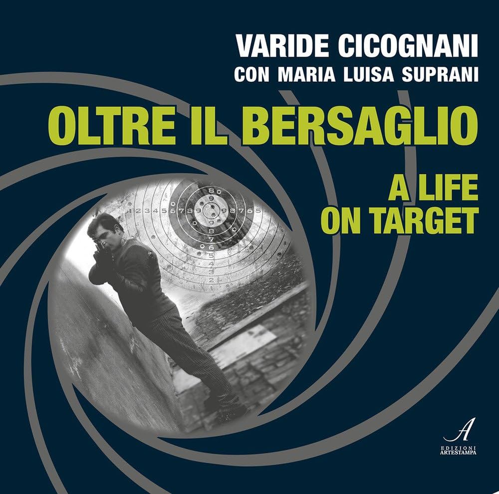 6 OTTOBRE 2026 – INCONTRI Alla Biblioteca Saffi Varide Cicognani presenta il libro “Una Vita oltre il bersaglio”