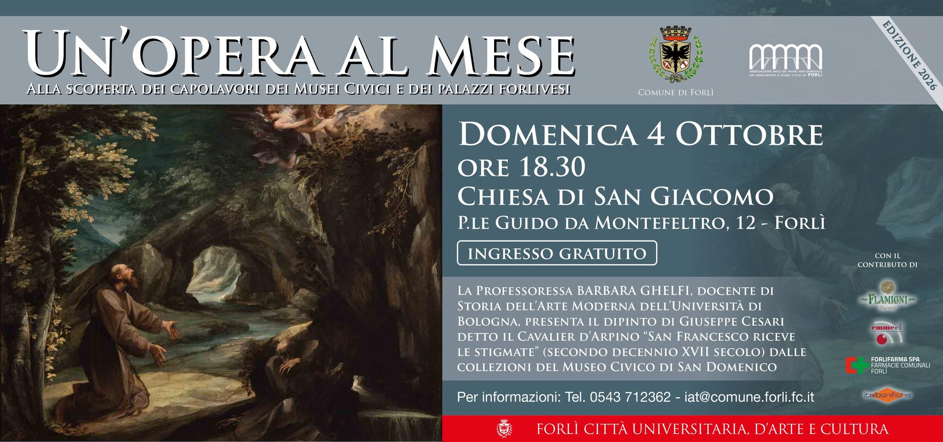 4 OTTOBRE 2026 – EVENTI   Alla Chiesa di San Giacomo  Un’opera al Mese “San Francesco riceve le stigmate”
